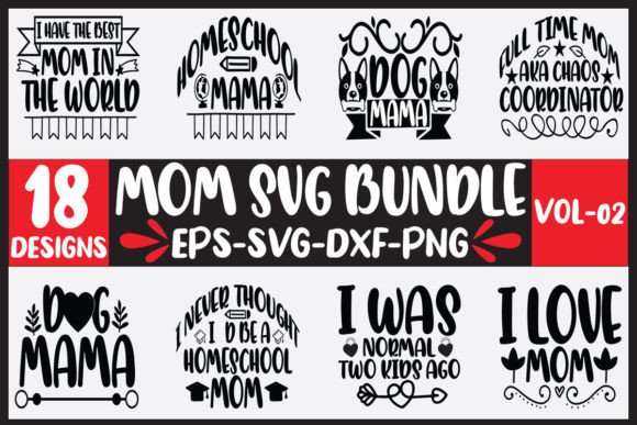 18 Mom Svg Bundle Vol-02 Reviewed for Real Stitching Use