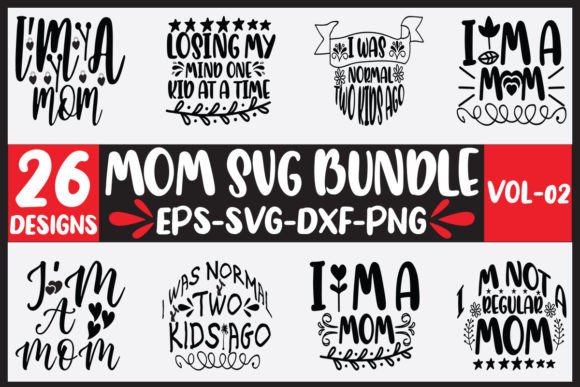 26 Mom Svg Bundle Vol-02: A Designer's Real-Use Review