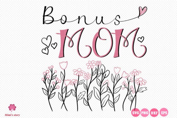Bonus Mom SVG: A Designer’s Embroidery Review