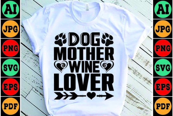 Dog Mother Wine Lover Mom SVG Design: Embroidery Review