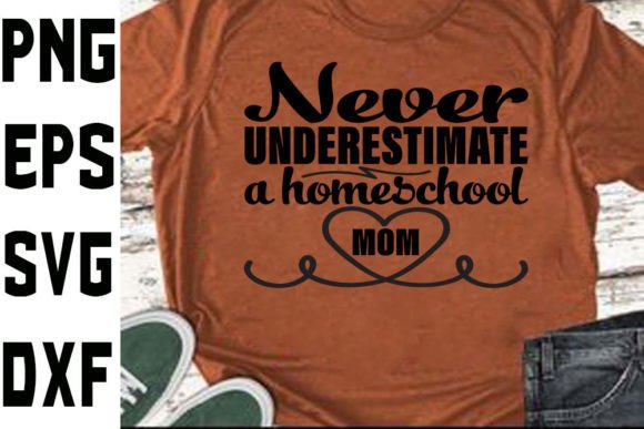 Homeschool Mom Svg Design Never Undere: A Design Review