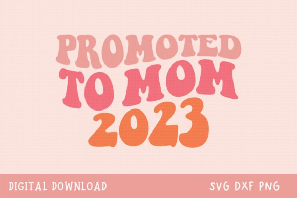 Promoted to Mom 2023: New Mom SVG Embroidery Review