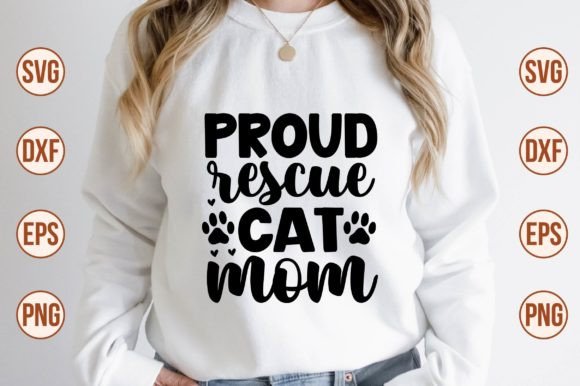 Proud Rescue Cat Mom Svg