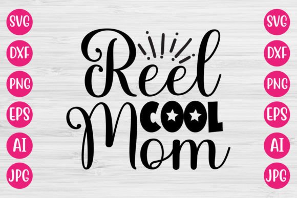 Reel Cool Mom SVG Design: A Maker’s Honest Review