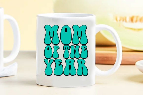 Retro Mom Svg Mom of the Year